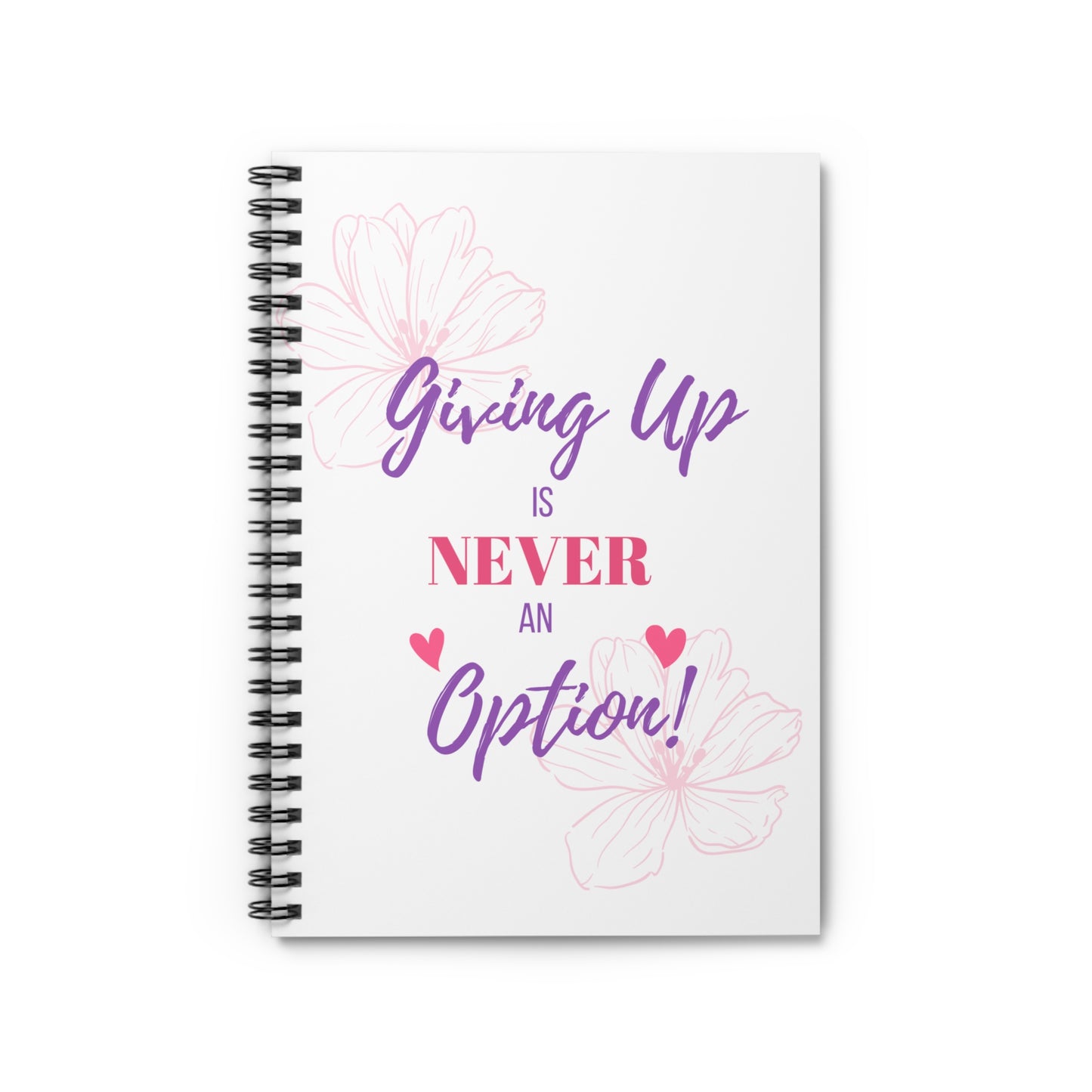 Inspirational Spiral Notebook - Motivational Gift for Students, Journaling, Office Supplies, Self-Care, Daily Reminders, Flower Design