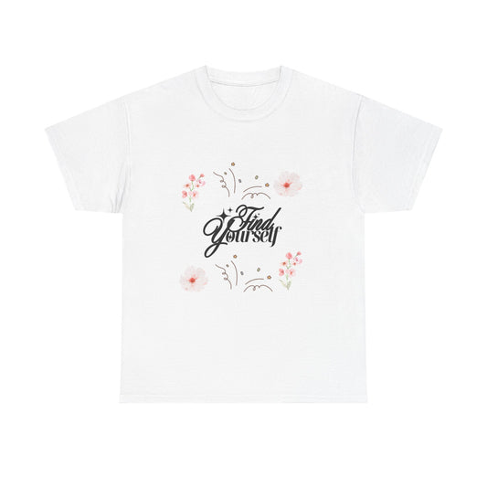 Floral Motivational Tee, Cute Graphic T-Shirt, Gifts for Friends, Unisex Cotton Shirt, Self-Love Clothing, Inspirational Fashion