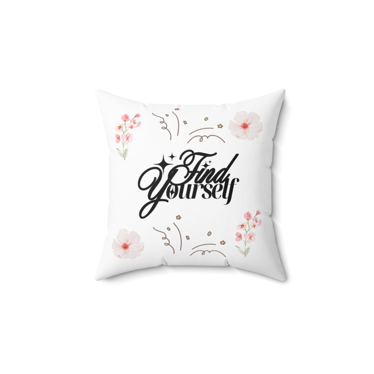Find Yourself Floral Pillow, Inspirational Home Decor, Motivational Gift, Cozy Accent Cushion, Spring Decor