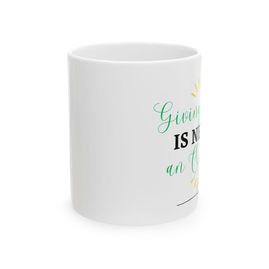 Inspirational Ceramic Mug - Perfect Gift for Coffee Lovers, Motivational Quote Mug, 11oz, 15oz, Office Essentials, Personalized Gifts