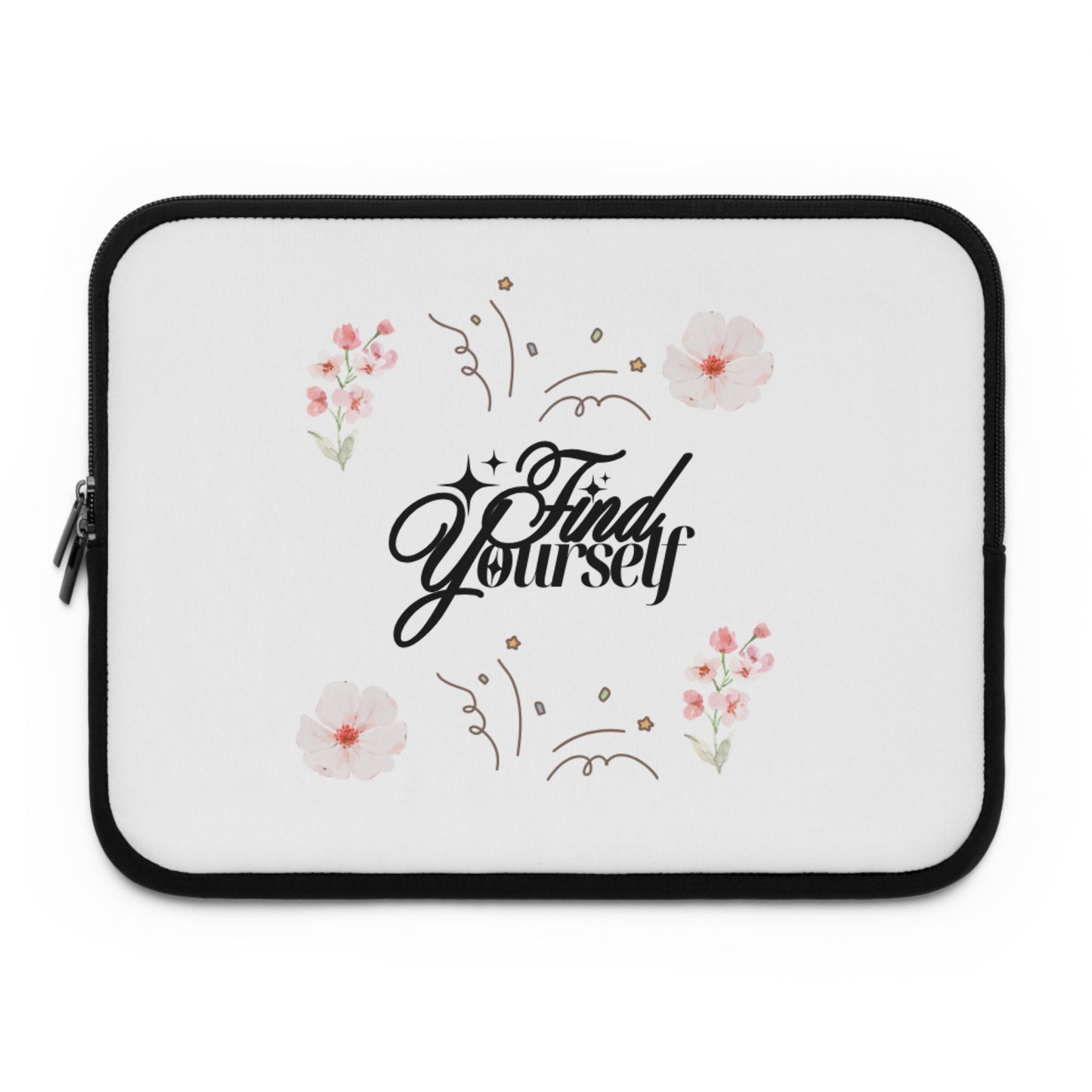 Floral Laptop Sleeve - Find Yourself | Cute Tech Accessory for Students, Professionals, Gifts, Mother's Day, College, Work