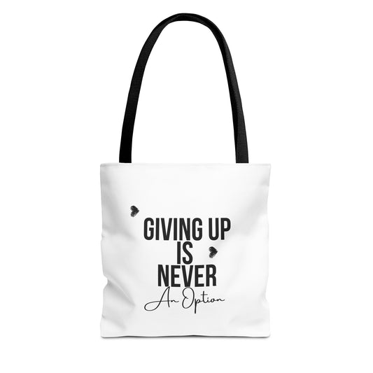 Motivational Tote Bag: 'Giving Up is Never an Option' – Cute Carryall for Daily Inspiration, Gifts, Shopping, or Gym